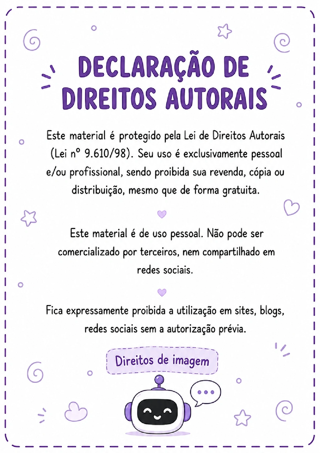 Declaração de direitos autorais com regras de uso pessoal e proibição de cópia e distribuição.