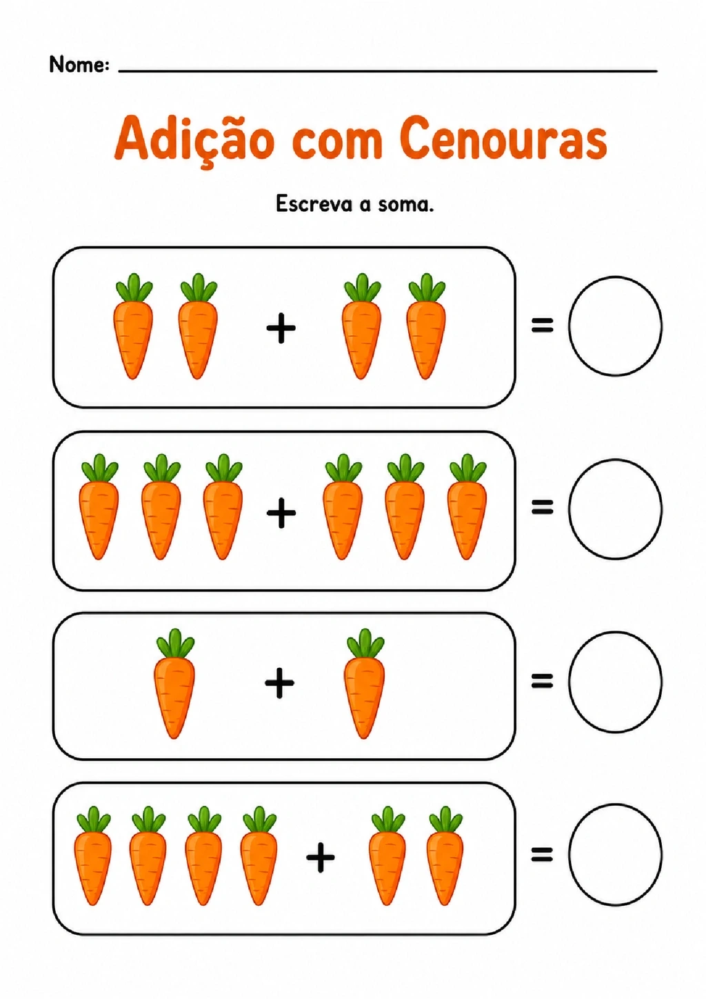 Ficha de adição com quatro grupos de cenouras e círculos em branco para registrar as somas.
