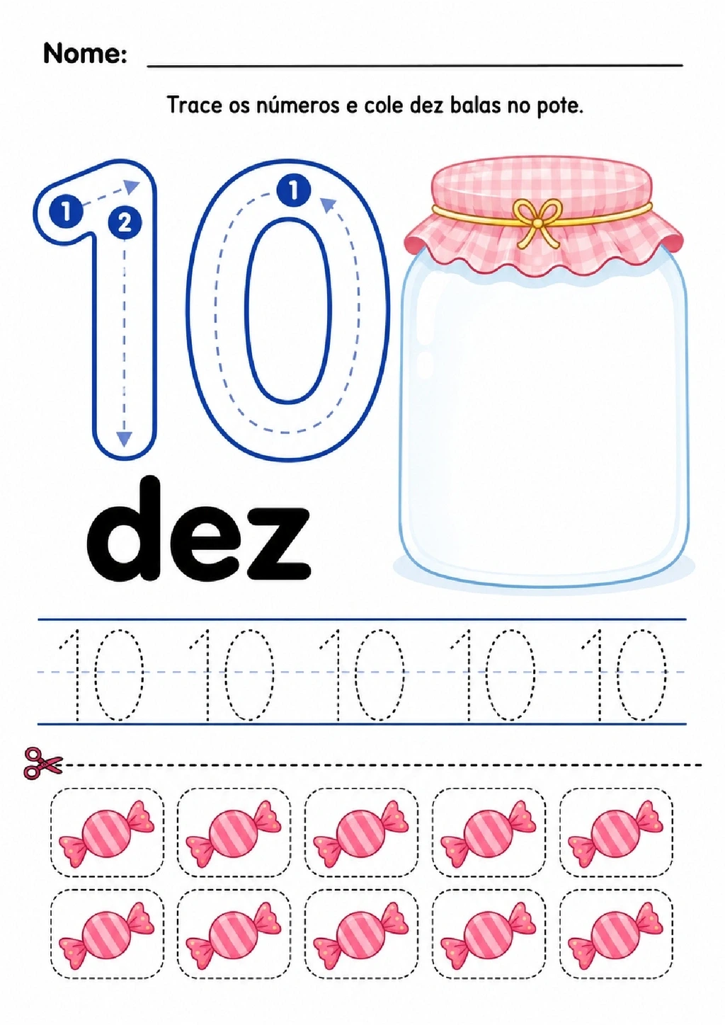 Atividade para traçar o número 10 e colar dez balas em um pote.