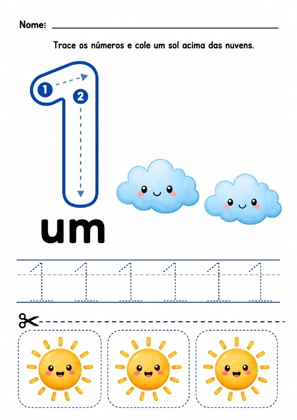 Atividade para traçar, escrever e reconhecer o número 1, recortando e colando um sol acima das nuvens.