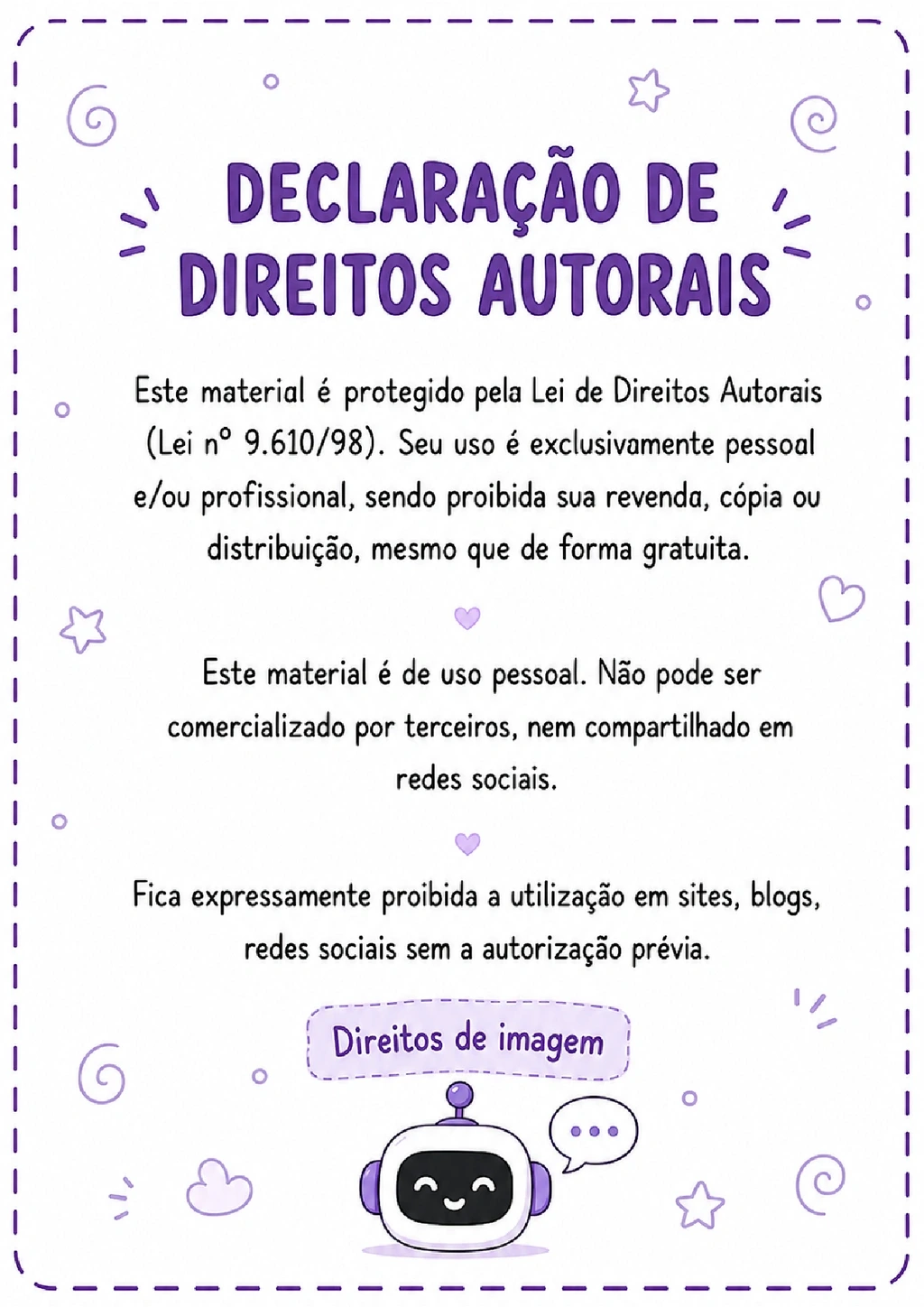 Declaração de direitos autorais com regras de uso pessoal e proibição de cópia e distribuição.