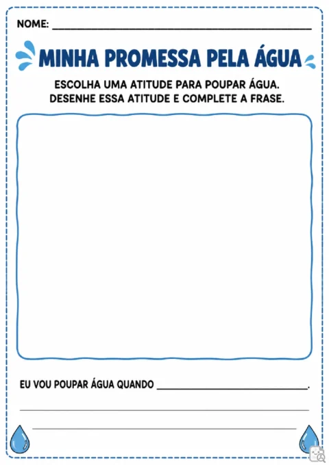 Folha "Minha Promessa pela Água" para desenhar uma atitude de economia e completar uma frase