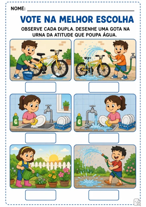 Atividade para marcar com uma gota as atitudes que poupam água em três pares de cenas ilustradas