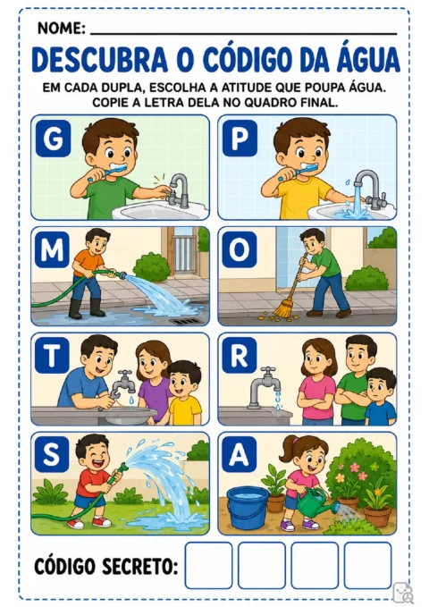 Atividade para escolher atitudes que poupam água e formar um código secreto com letras