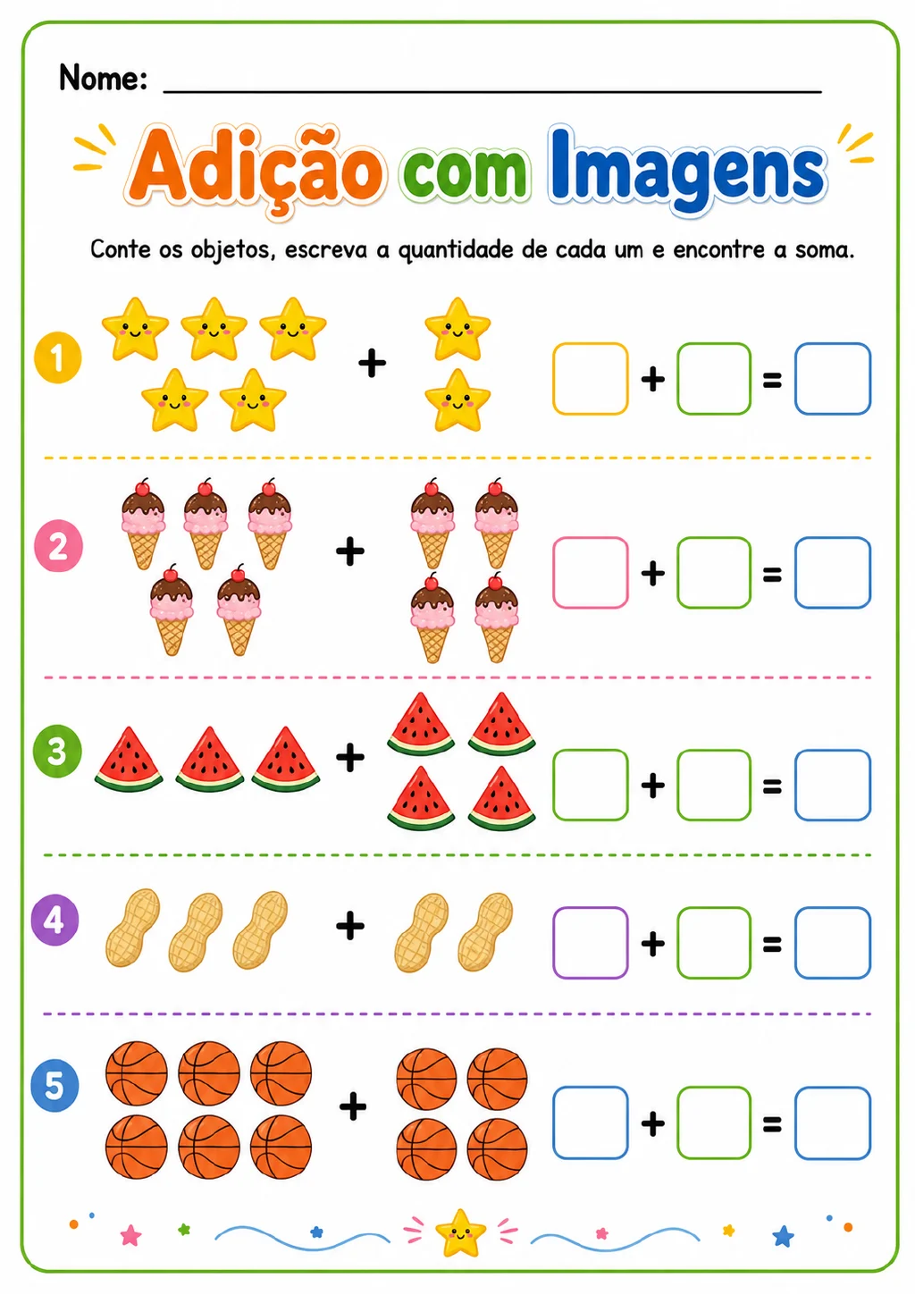 Cinco operações de adição ilustradas com estrelas, sorvetes, melancias, amendoins e bolas de basquete.