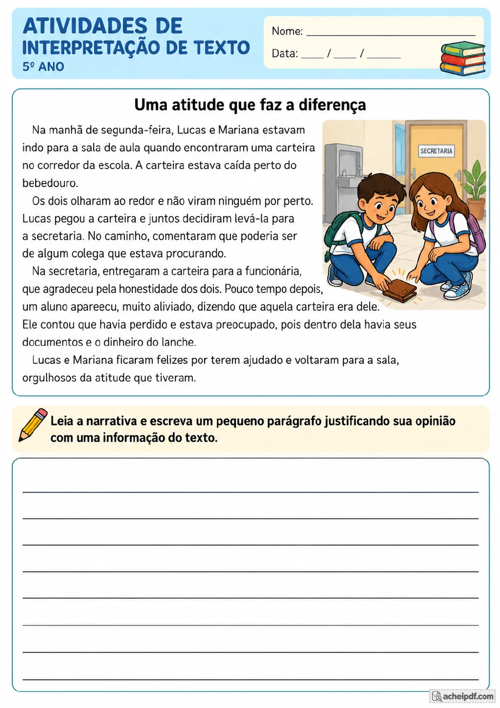 Texto sobre Lucas e Mariana encontrando uma carteira perto de um bebedouro e entregando-a na secretaria.