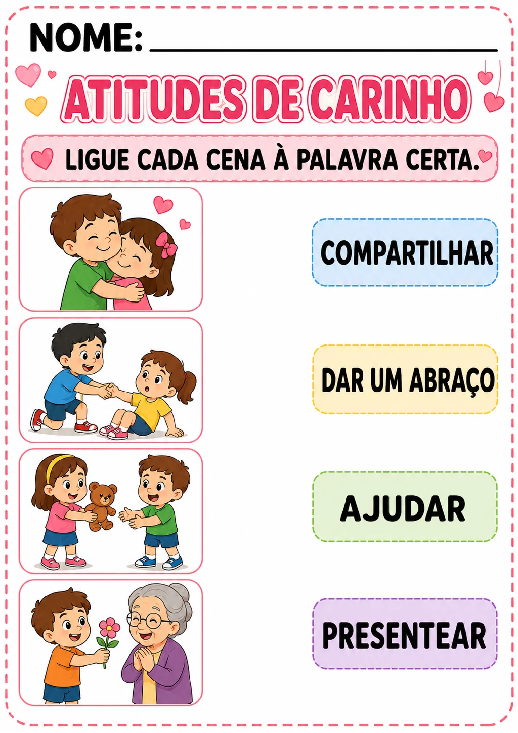 Quatro cenas de carinho ao lado de cartões com as palavras compartilhar, dar um abraço, ajudar e presentear.