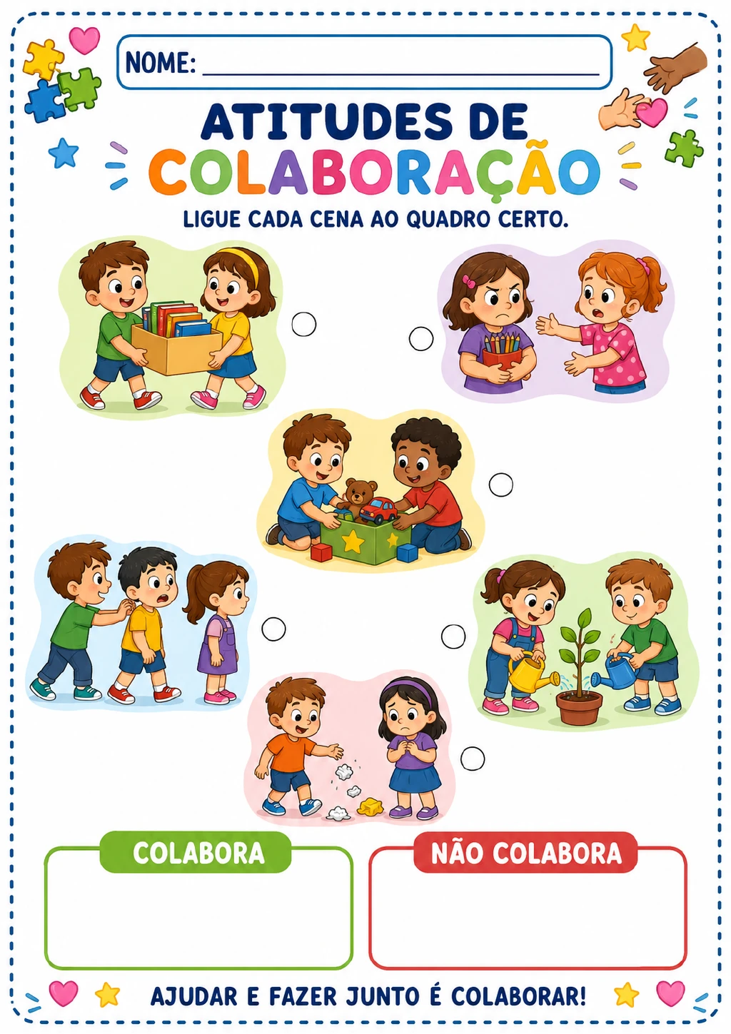 Seis cenas coloridas de crianças acima dos quadros “Colabora” e “Não colabora”, com círculos para ligação; aparecem livros.