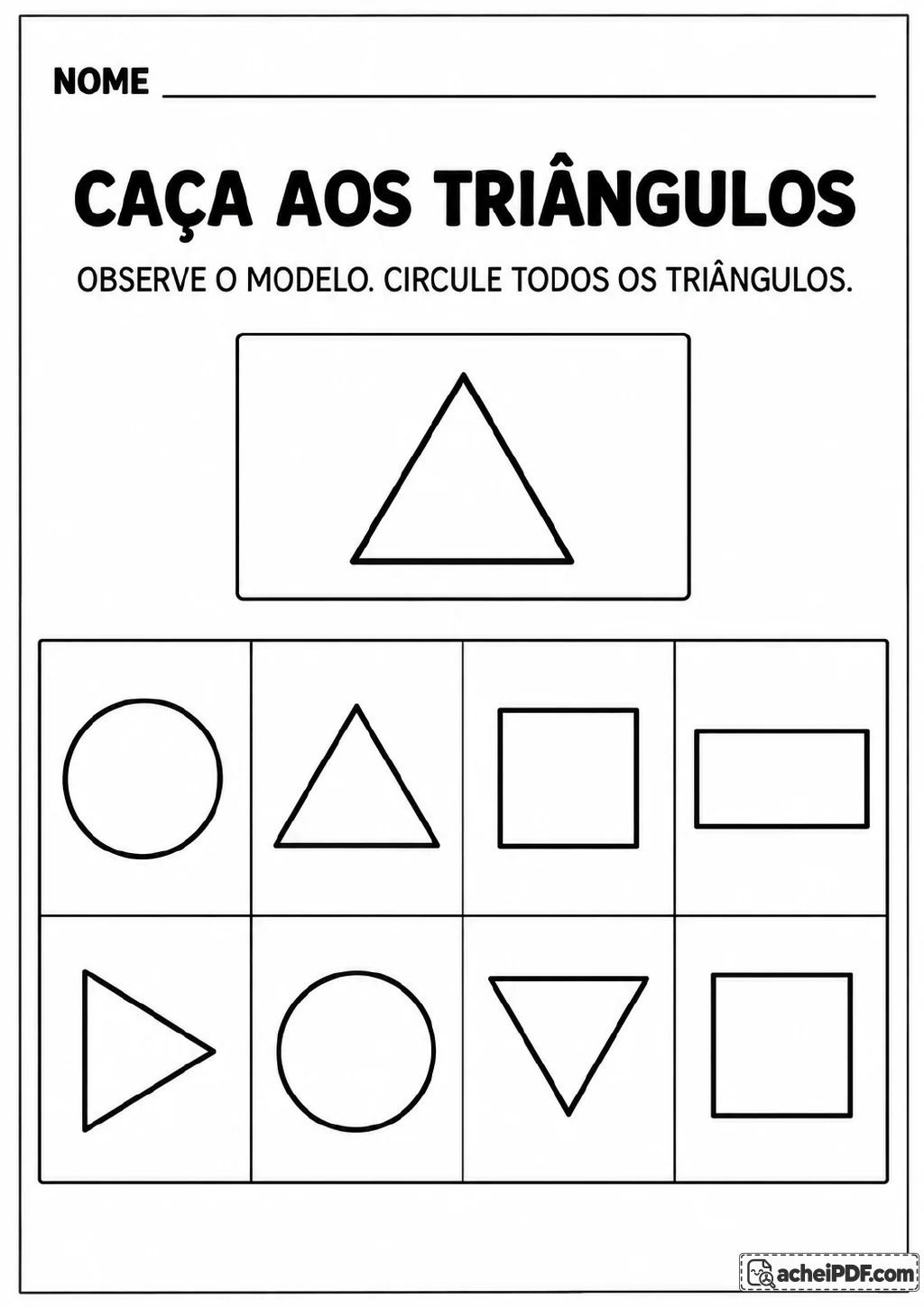Triângulo-modelo acima de uma grade com oito formas, incluindo três triângulos, círculos, quadrados e um retângulo.