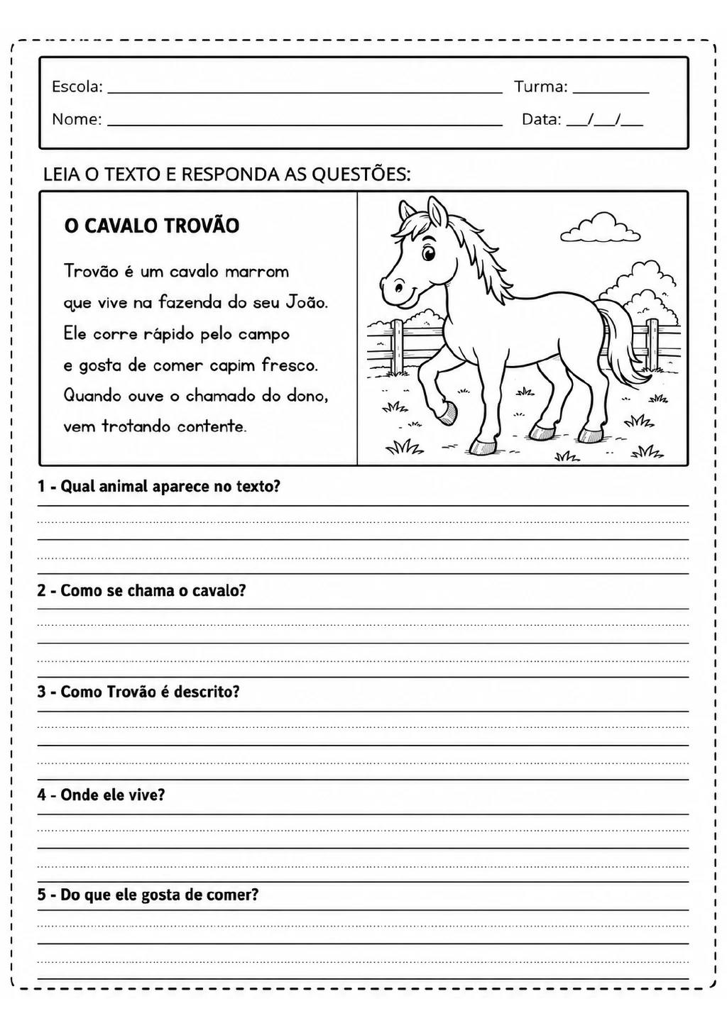 Texto “O cavalo Trovão” com cinco perguntas e desenho de um cavalo em uma fazenda, ao lado de uma cerca.