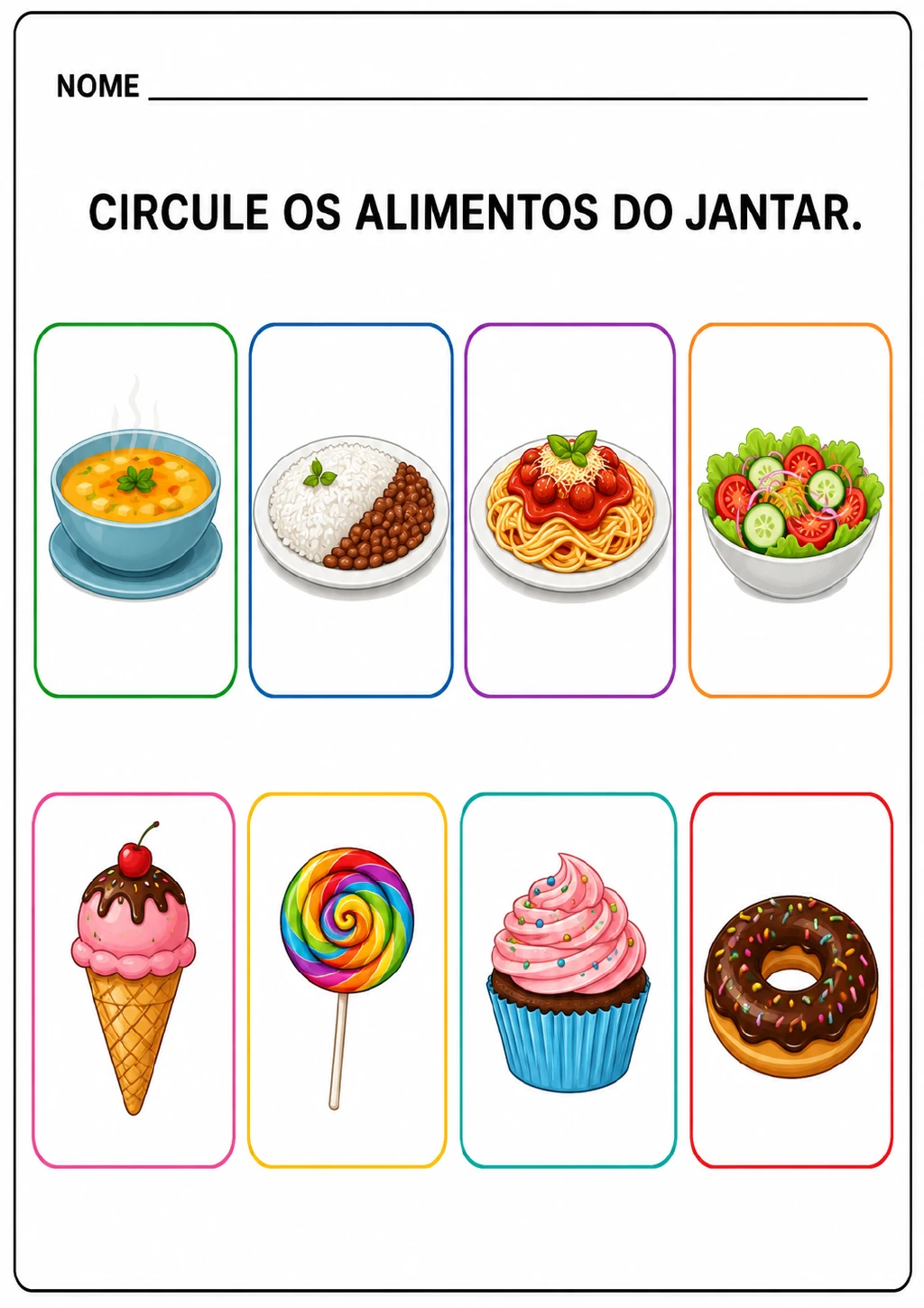 Oito cartões ilustrados, em duas fileiras, mostram sopa, arroz com feijão, macarrão, salada, sorvete, pirulito.