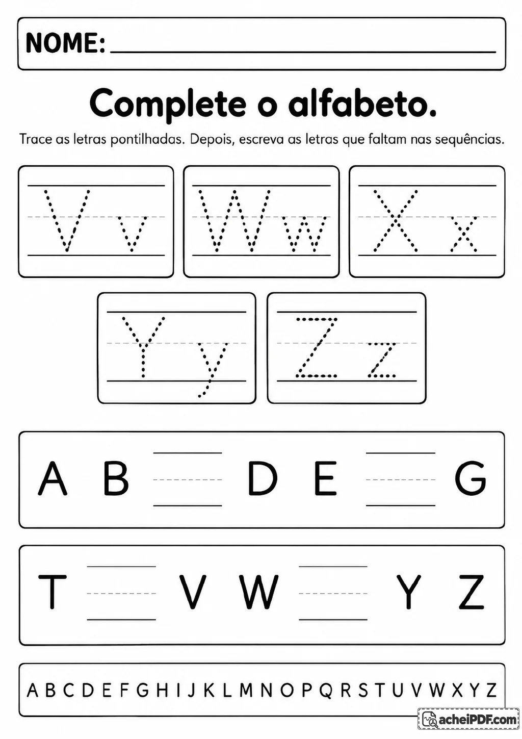 Letras V, W, X, Y e Z em pontilhado, duas sequências alfabéticas com lacunas e o alfabeto completo no rodapé.