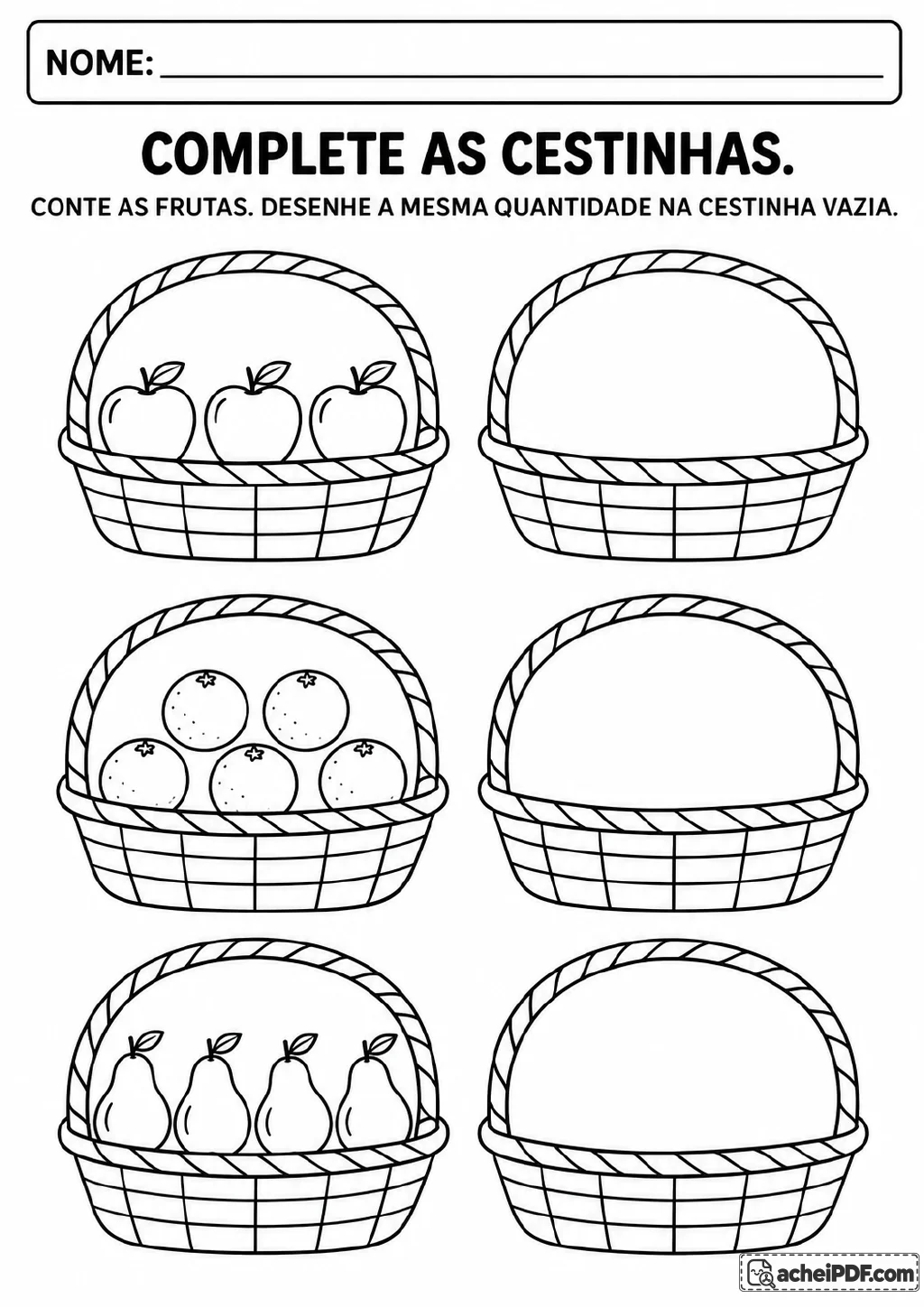 Três pares de cestas: uma com três maçãs e outra vazia, uma com cinco laranjas e outra vazia.