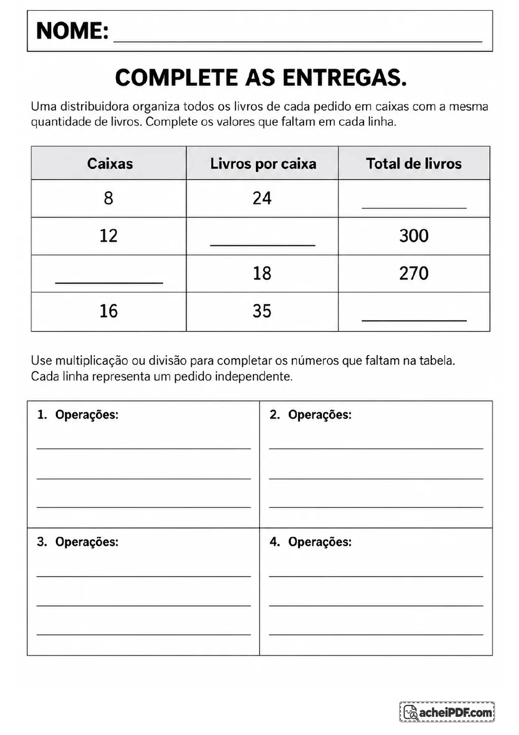 Tabela de entregas com as colunas Caixas, Livros por caixa e Total de livros, quatro linhas com valores ausentes e quatro.