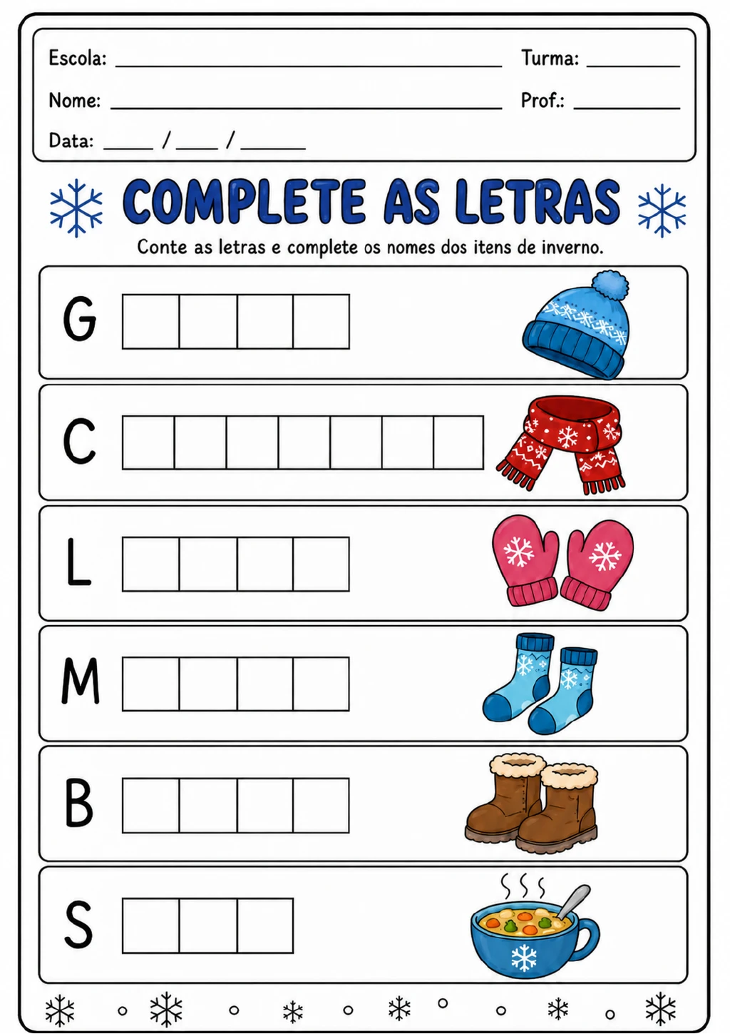 Seis linhas coloridas com desenhos de gorro, cachecol, luvas, meias, botas e sopa.
