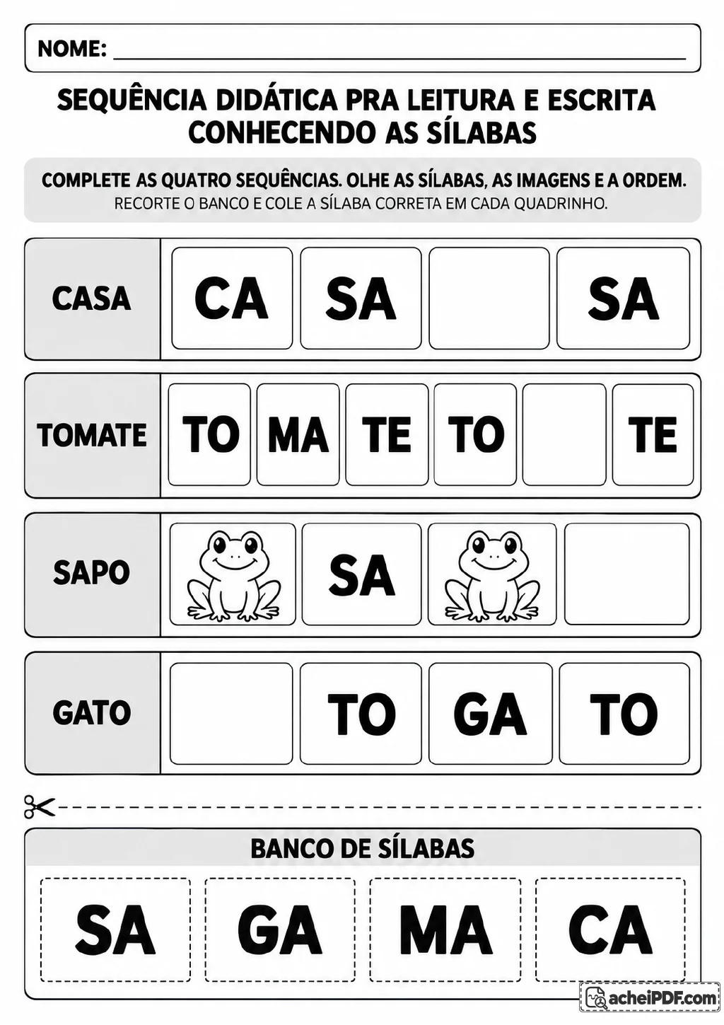 Quatro sequências identificadas por casa, tomate, sapo e gato combinam palavras, sílabas, imagens e quadrinhos vazios.