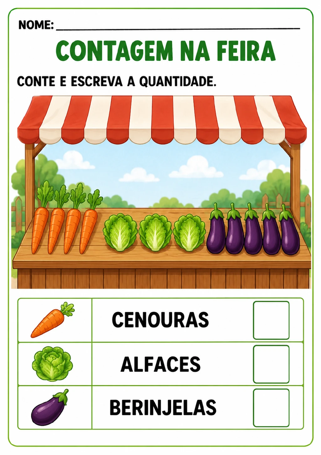 Banca de feira com quatro cenouras, três alfaces e cinco berinjelas ao lado de uma tabela.