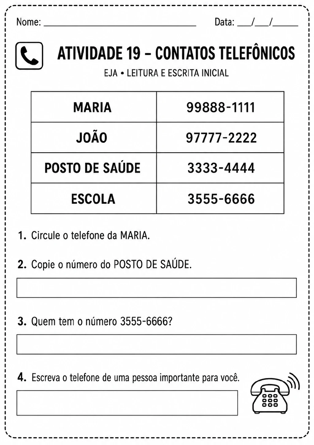 Tabela de contatos telefônicos com Maria, João, posto de saúde e escola, acompanhados de números de telefone de oito.