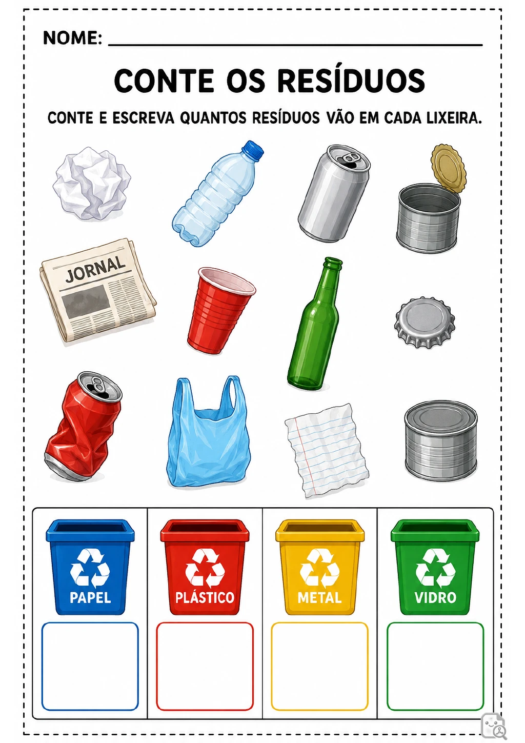 Doze resíduos ilustrados, como jornal, latas, garrafas, copo, sacola e papéis, acima de quatro lixeiras de papel, plástico.