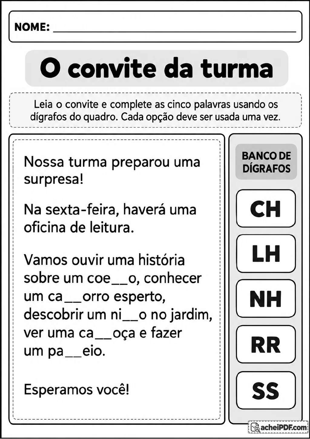 Convite para oficina de leitura com cinco palavras incompletas, lacunas e quadro de dígrafos CH, LH, NH, RR e SS.