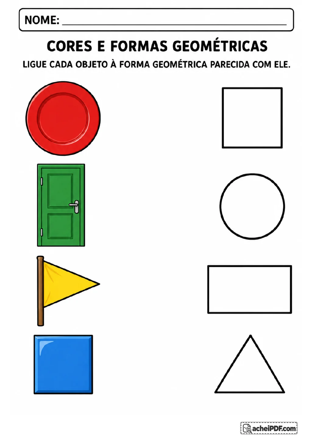 Duas colunas com prato, porta, bandeira e quadrado azul de um lado, e círculo, retângulo, triângulo e quadrado do outro.