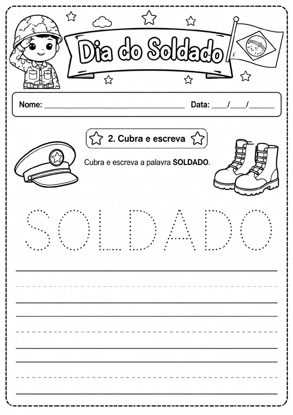 Palavra SOLDADO em letras pontilhadas, linhas para cópia e desenhos de boné militar e coturnos.