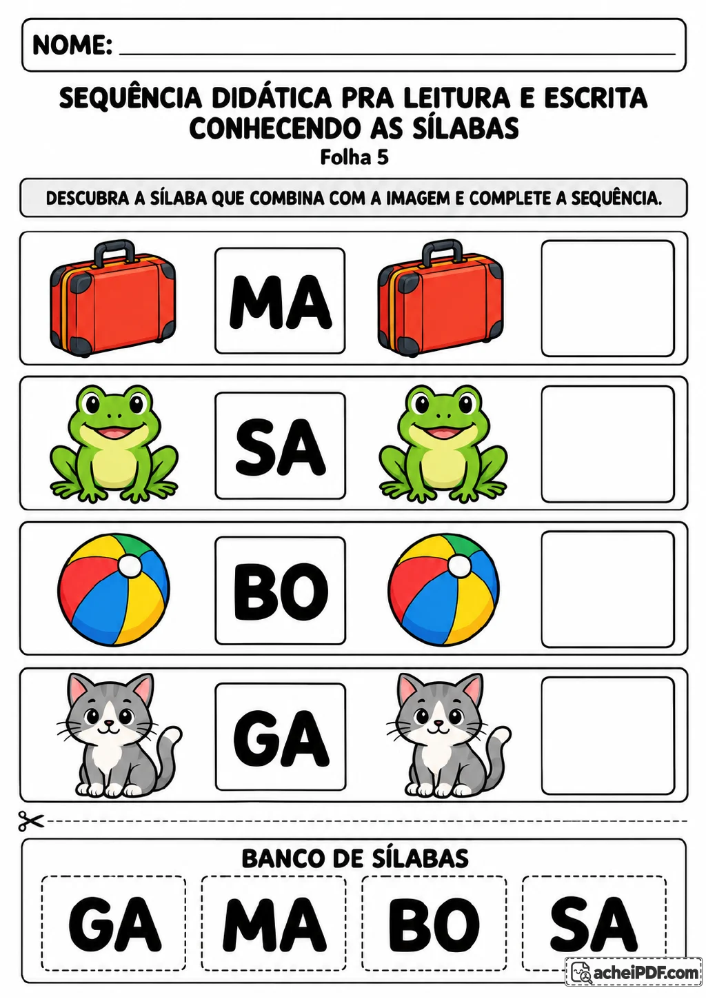 Pares de imagens de mala, sapo, bola e gato aparecem com sílabas-modelo, lacunas e um banco recortável com MA, SA, BO e GA.