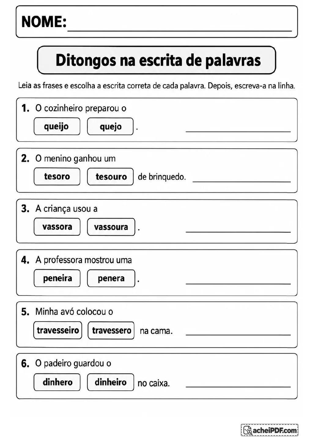 Seis frases numeradas em preto e branco apresentam opções de grafia em caixas e linhas para resposta.