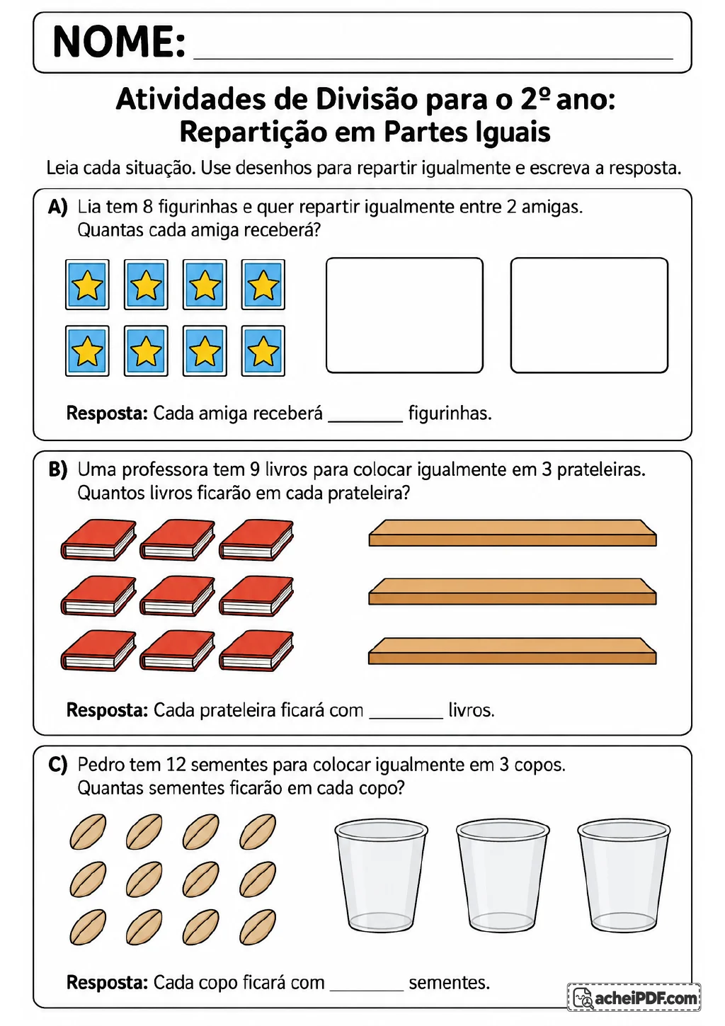 Três problemas ilustrados de repartição igual: 8 figurinhas para duas amigas, 9 livros para três prateleiras.