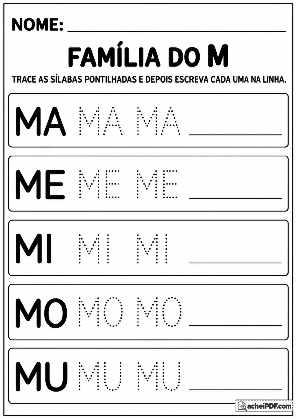 Cinco quadros com MA, ME, MI, MO e MU em letras grandes, dois modelos pontilhados de cada sílaba e linhas para escrita.