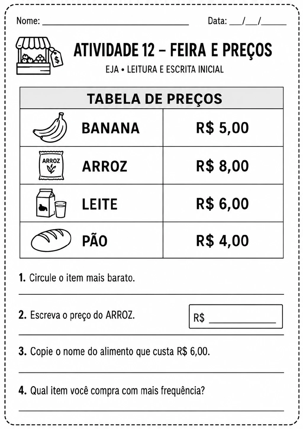 Tabela de preços com banana por R$ 5,00, arroz por R$ 8,00, leite por R$ 6,00 e pão por R$ 4,00.