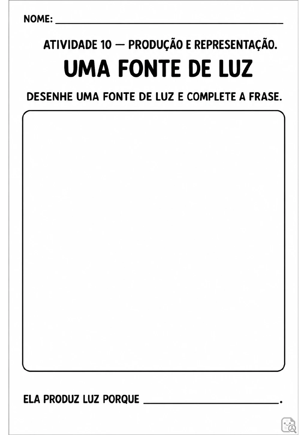 Um grande quadro vazio para desenhar aparece acima da frase incompleta “Ela produz luz porque”.
