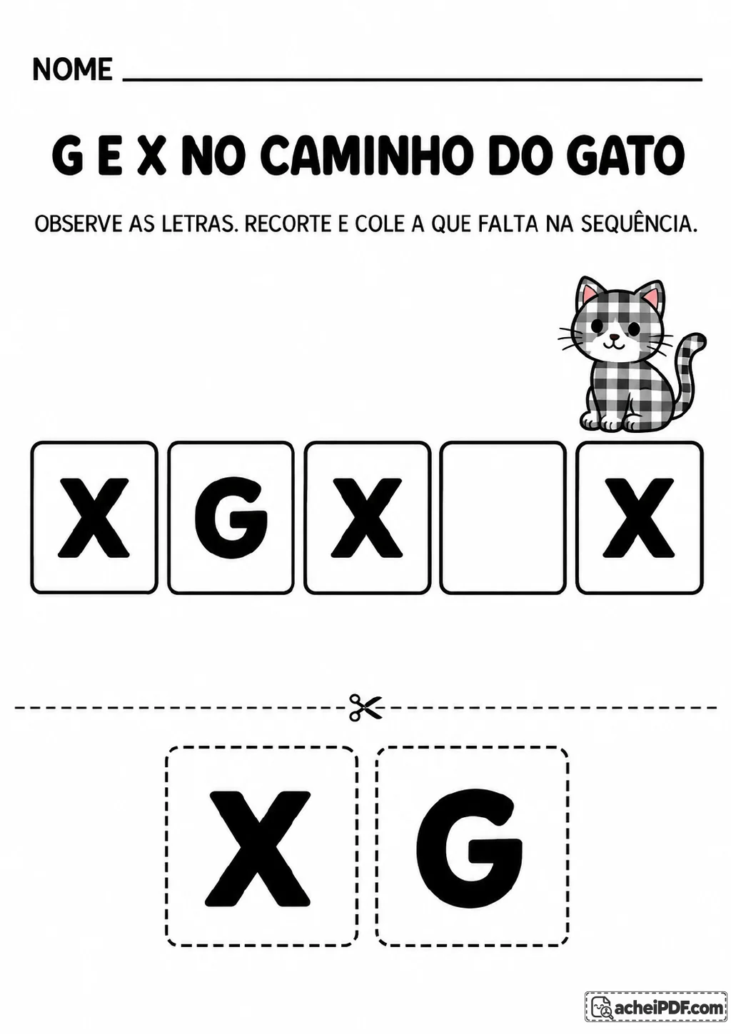 Cartões com a sequência X, G, X, espaço vazio e X, duas peças destacáveis com X e G e um gato xadrez acima.