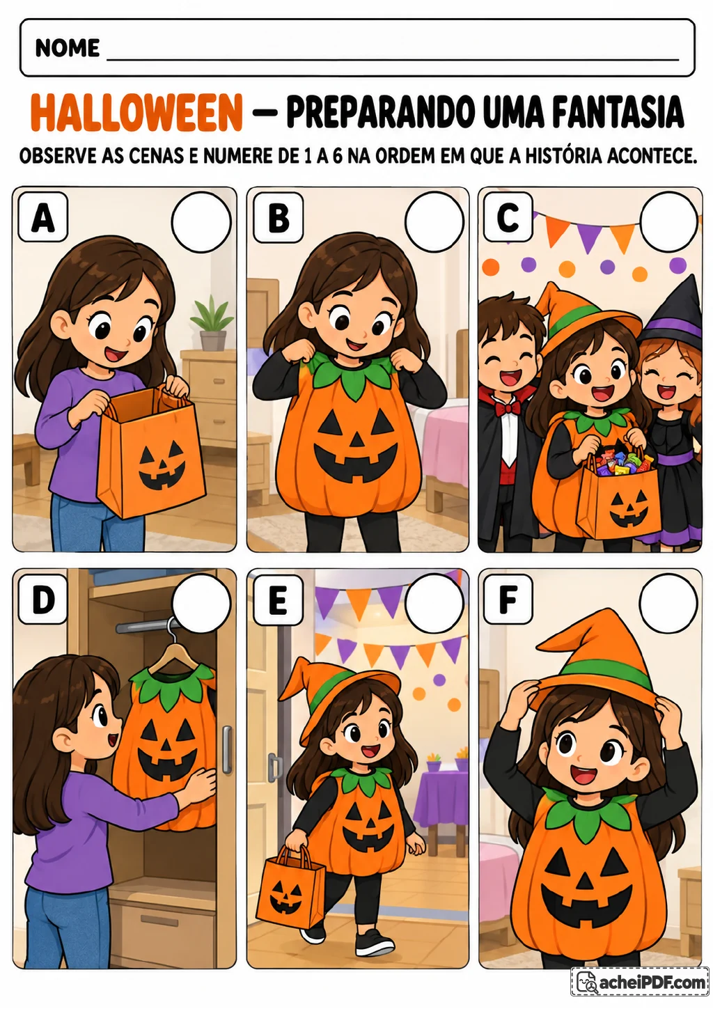 Seis quadros coloridos, identificados de A a F, mostram uma menina com fantasia de abóbora.
