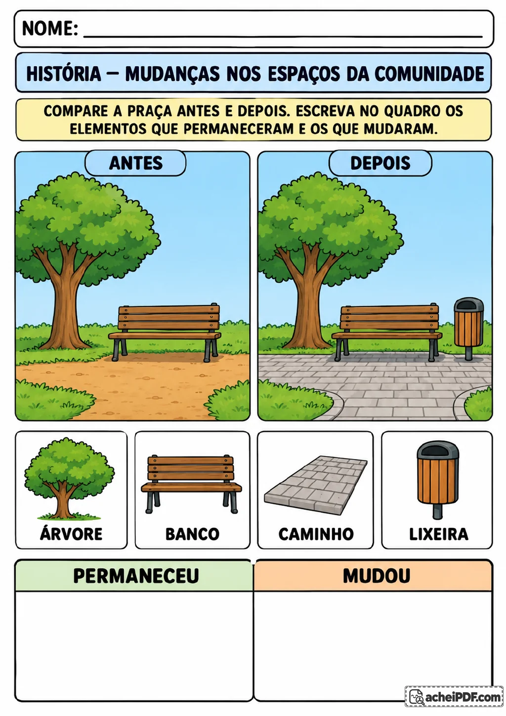 Duas ilustrações coloridas de uma praça, identificadas como “Antes” e “Depois”. Árvore e banco aparecem nas duas cenas.