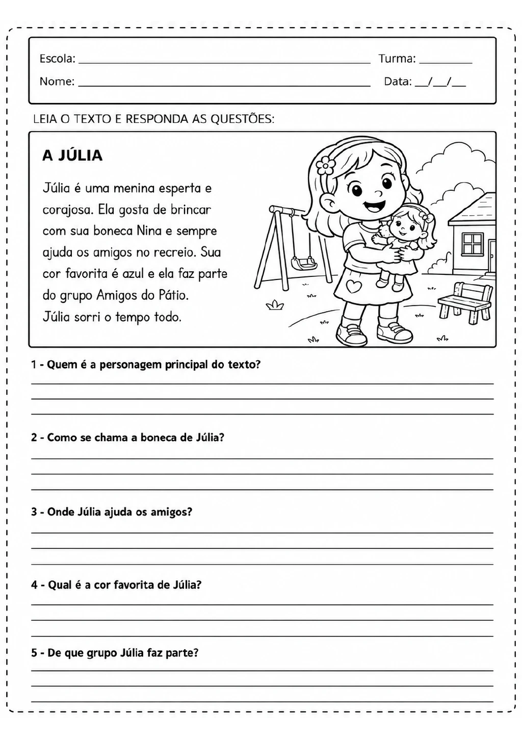 Texto “A Júlia” com cinco perguntas abertas e ilustração de uma menina segurando uma boneca no pátio.