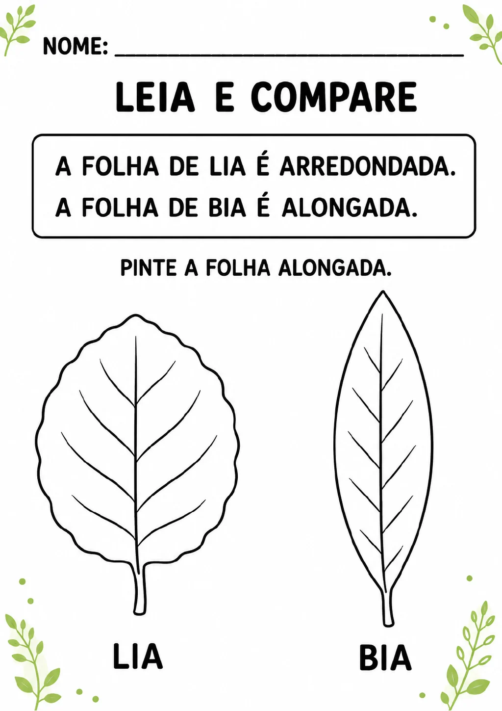 Textos com os nomes Lia e Bia, uma folha arredondada e uma folha alongada, acompanhados do comando para pintar a folha.