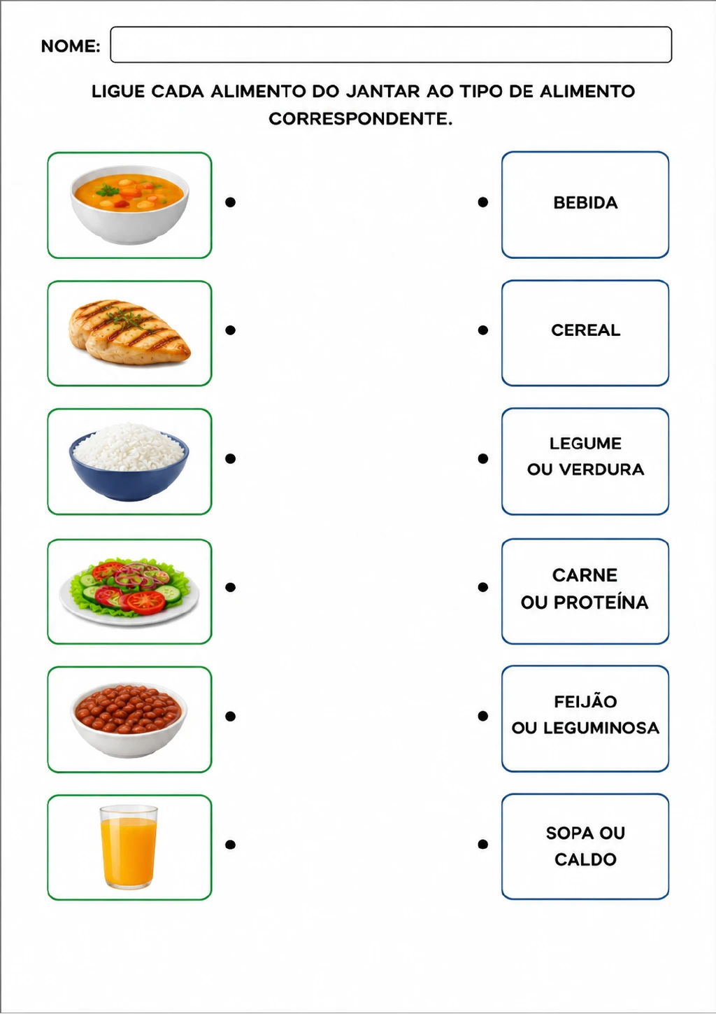 Seis alimentos ilustrados — sopa, frango, arroz, salada, feijão e suco — aparecem à esquerda para serem ligados a seis.