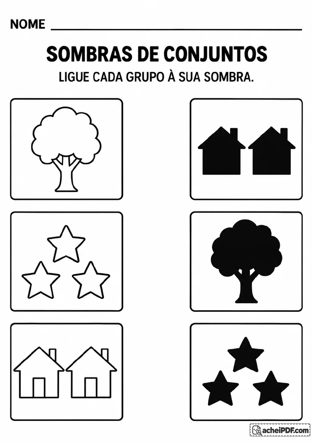 Seis quadros mostram uma árvore, três estrelas e duas casas em contorno, além de três silhuetas pretas correspondentes.