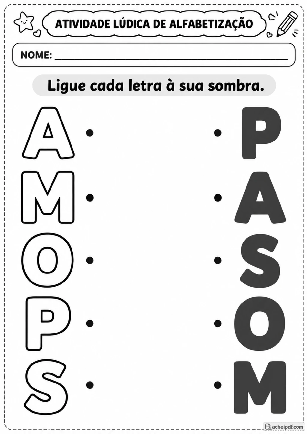 Duas colunas mostram as letras A, M, O, P e S em contorno e suas silhuetas escuras, com pontos para fazer as ligações.