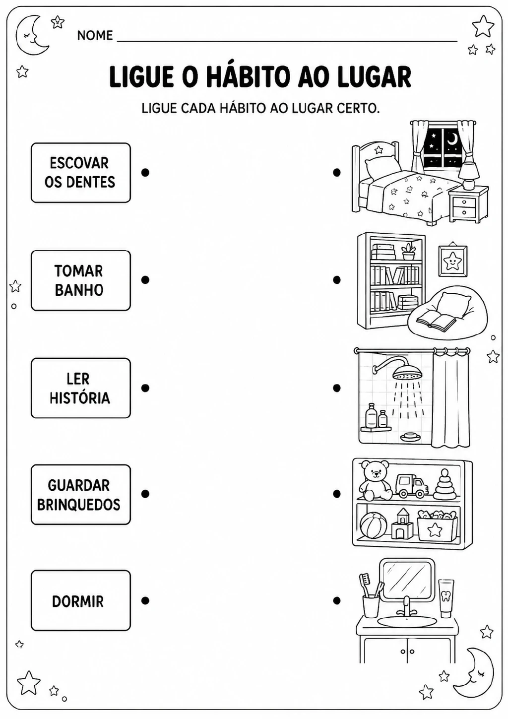 Cartões com os hábitos escovar os dentes, tomar banho, ler história, guardar brinquedos e dormir aparecem.