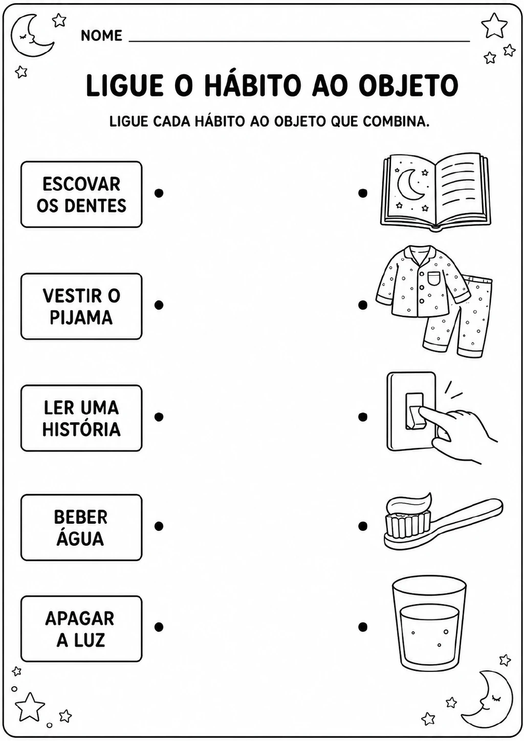 Cartões com os hábitos escovar os dentes, vestir o pijama, ler uma história, beber água.