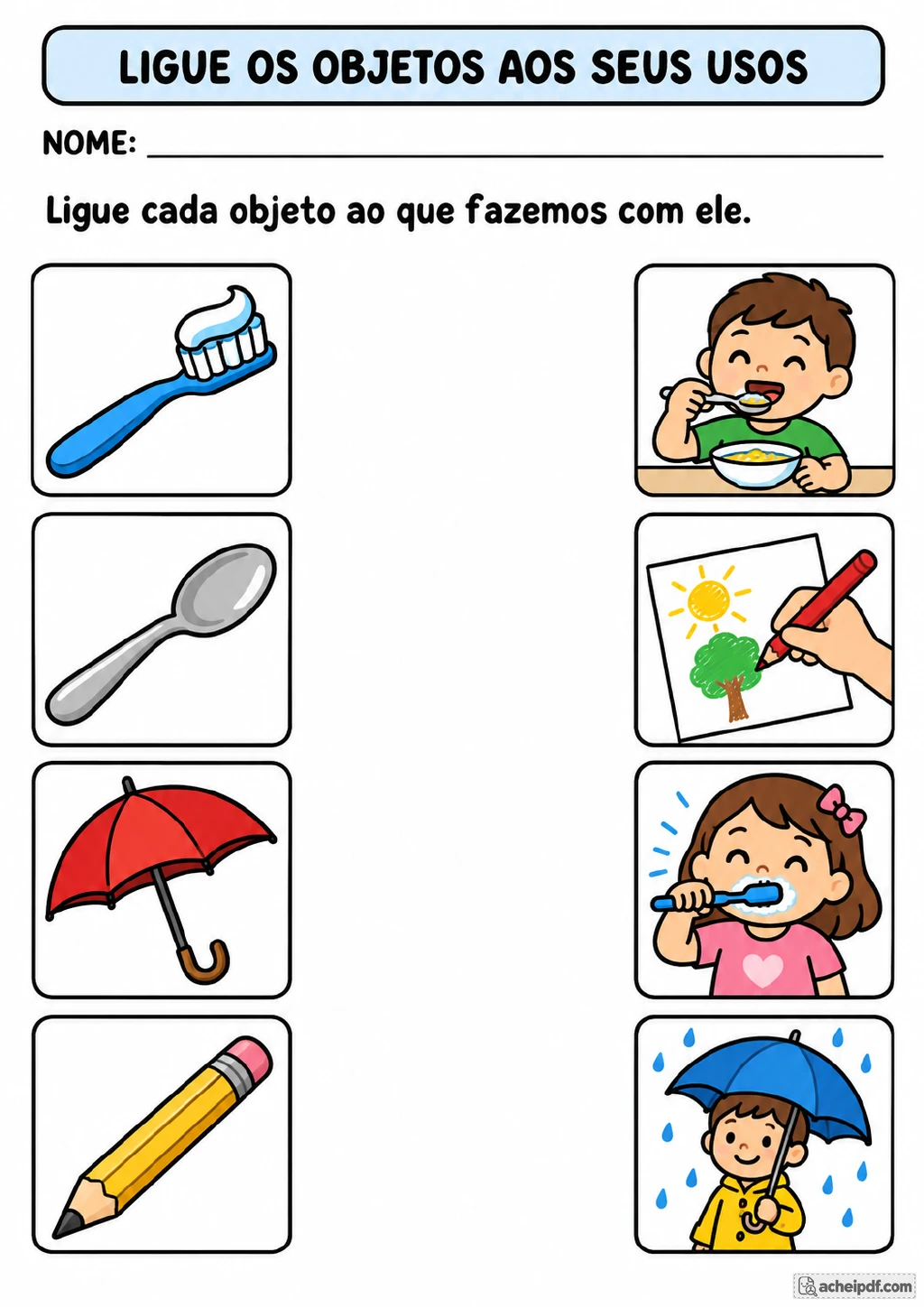 Duas colunas com escova de dentes, colher, guarda-chuva e lápis para ligar às cenas de escovar os dentes, comer.