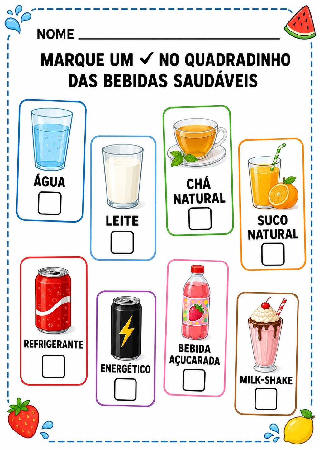 Oito cartões de bebidas, cada um com um quadradinho: água, leite, chá natural, suco natural, refrigerante, energético.
