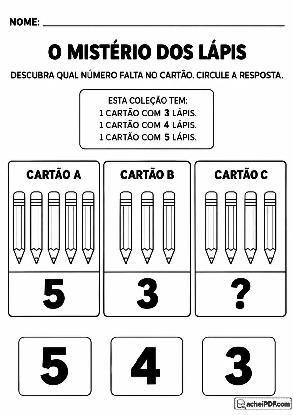 Três cartões identificados como A, B e C com grupos de lápis; o cartão C tem quatro lápis e alternativas 5, 4 e 3 abaixo.