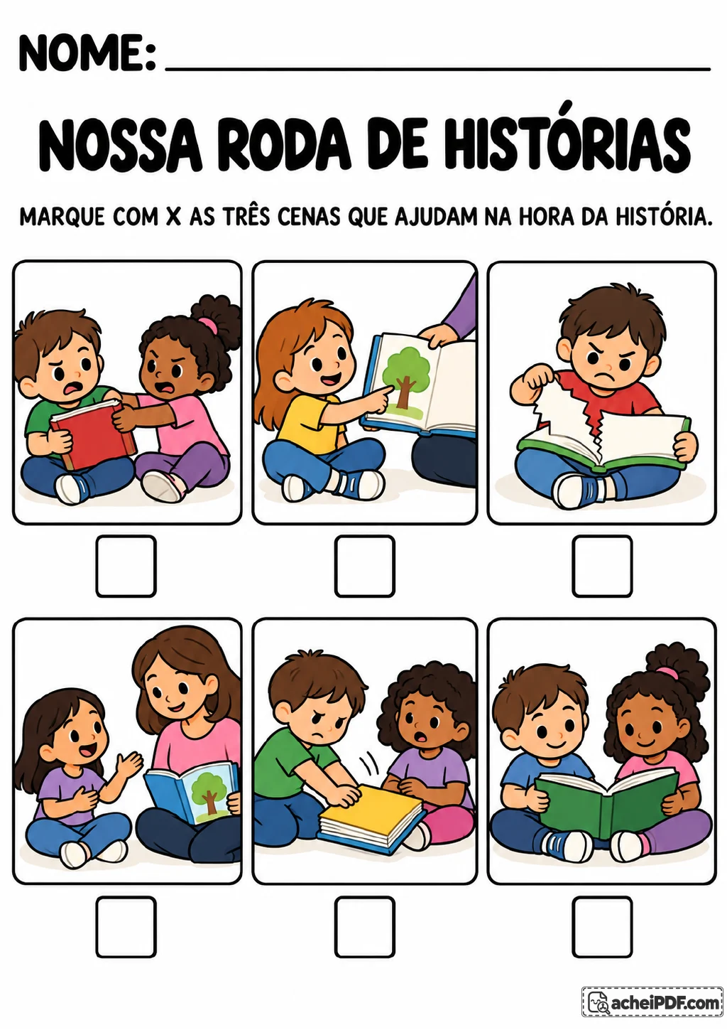 Seis quadros com crianças e livros, cada um com uma caixa abaixo para marcar; as cenas incluem leitura, escuta, conversa.
