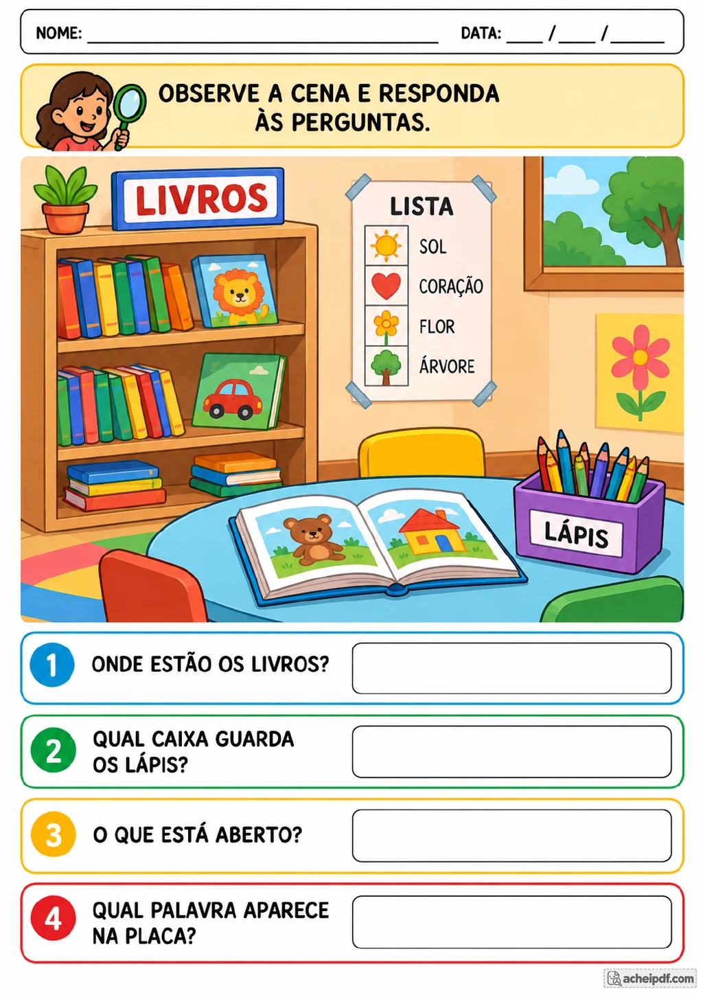 Cena com estante marcada como LIVROS, caixa de LÁPIS, mesa, livro aberto e lista com sol, coração, flor e árvore.