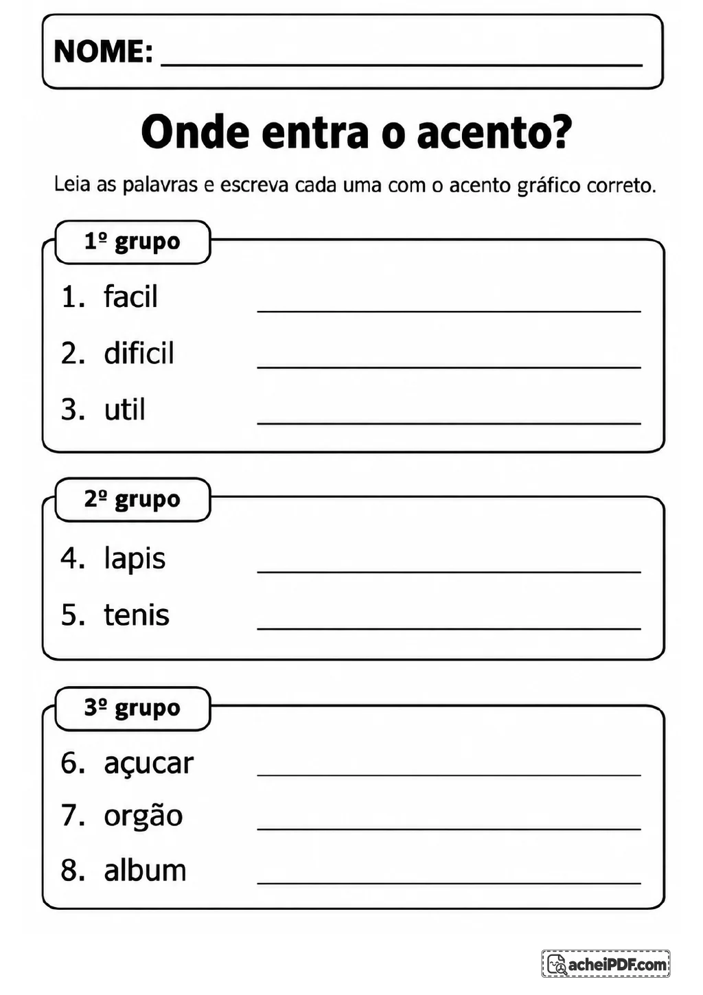 Três quadros arredondados, identificados como 1º, 2º e 3º grupos, apresentam oito palavras para reescrever com acentuação.