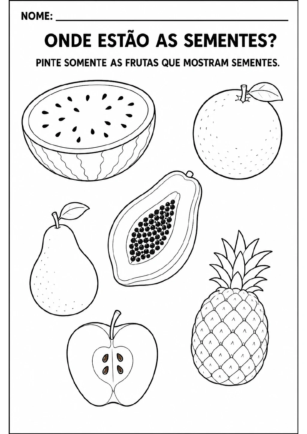 Melancia, laranja, pera, mamão, abacaxi e maçã ilustrados; melancia, mamão e maçã estão cortados e mostram sementes visíveis.