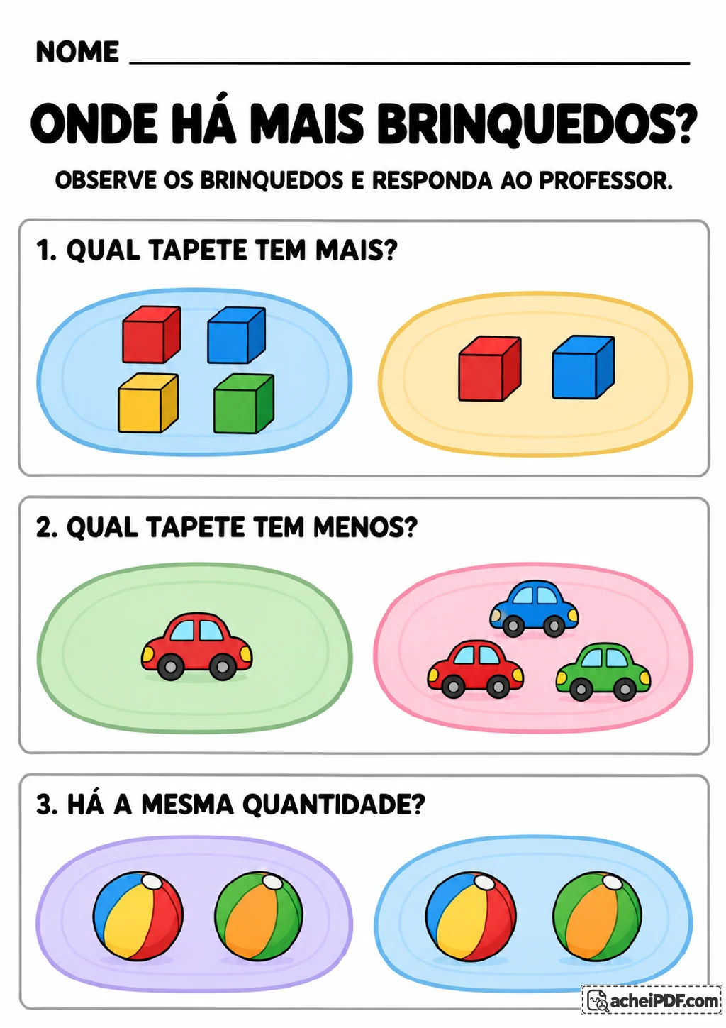 Três comparações em tapetes: 4 blocos e 2 blocos; 1 carrinho e 3 carrinhos; e 2 bolas em cada tapete.